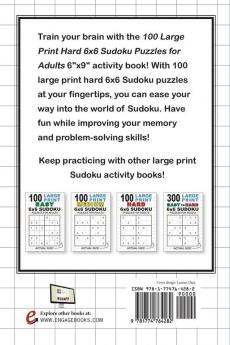 100 Large Print Hard 6x6 Sudoku Puzzles for Adults: Only One Puzzle Per Page! (Pocket 6x9 Size)