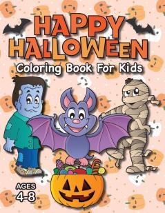 Happy Halloween Coloring Book for Kids