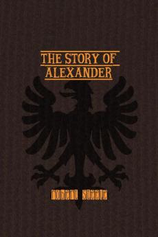 The Story of Alexander