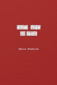 Eastern Stories and Legends