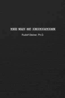 The Way of Initiation