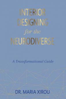 Interior Designing for the Neurodiverse