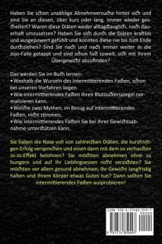 Intermittierendes Fasten: Die Wahrheit Über Intermittierendes Fasten Für Frauen (Wie Auch Du Schnell Und Effektiv Ohne Diät Fett Verbrennen Kannst)