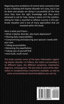 Bipolar Workbook: The Complete Bipolar Disorder Survival Guide to Stopping Mood Swings (Learn the Symptoms and Strategies on How You Can Cope)