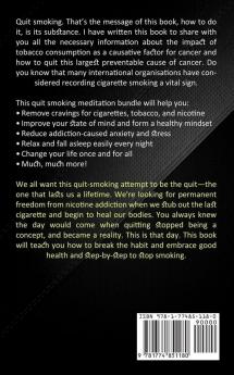 Quit Smoking: The Ultimate Success Formula to Quitting Smoking Now & Forever (Hypnosis Meditation to Stop Smoking and Eliminate Smoking)