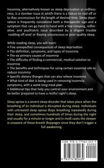 Sleep Apnea: The Complete Guidebook to Understanding the Symptoms (The Guide to Eliminating Sleep Disorders Like Insomnia With Natural Treatment)