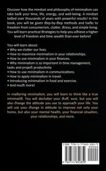 Minimalism: The Ultimate Guide to the Minimalist Lifestyle (Tips and Ideas on How to Live a Stress-free Life With Minimalism)