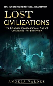 Lost Civilizations