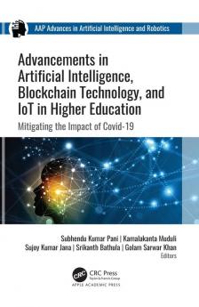 Advancements in Artificial Intelligence Blockchain Technology and IoT in Higher Education