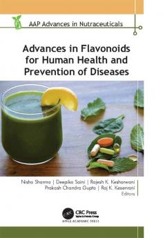Advances in Flavonoids for Human Health and Prevention of Diseases