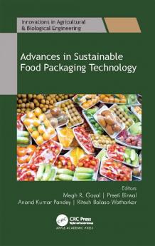 Advances in Sustainable Food Packaging Technology