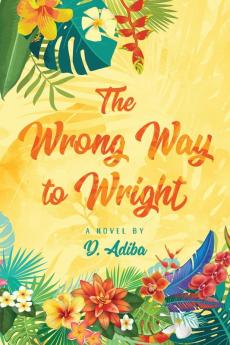 The Wrong Way to Wright