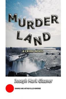 MurderLand: A Crime Novel