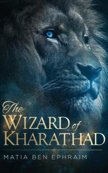 The Wizard of Kharathad: 1 (T.W.O.K.)