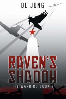 Raven's Shadow: 2 (Aelita's War)