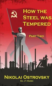 How the Steel Was Tempered