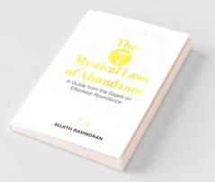 The Seven Mystical Laws Of Abundance