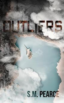 Outliers: 1 (Outliers Trilogy)