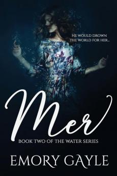 Mer: Book Two of the Water Series: 2