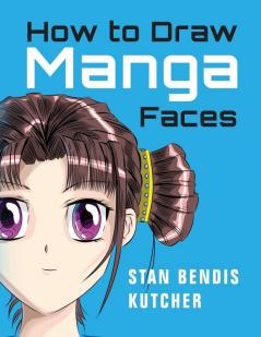 How to Draw Manga Faces
