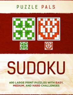 Sudoku: 300 Large Print Puzzles with Easy Medium and Hard Challenges