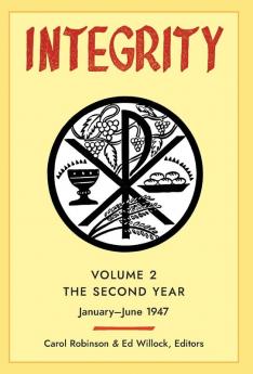 Integrity Volume 2 (1947): (January - June)