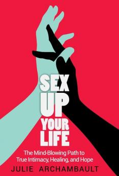 Sex Up Your Life