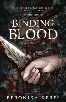 Binding Blood: 2 (The Cracked Coffins)