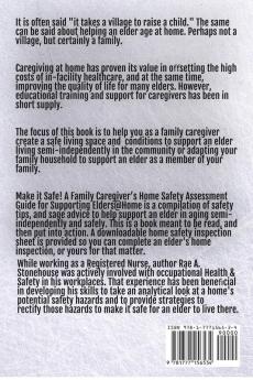 Make It Safe! A Family Caregiver's Home Safety Assessment Guide for Supporting Elders@Home