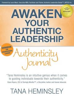 Awaken Your Authentic Leadership - Authenticity Journal: 2