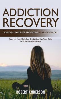 Addiction Recovery