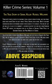 Above Suspicion; The True Story of Russell Williams Serial Killer