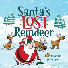 Santa's Lost Reindeer: A Christmas Book That Will Keep You Laughing: 1