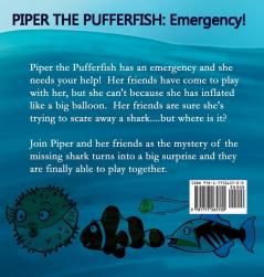 Piper the Pufferfish: Emergency!