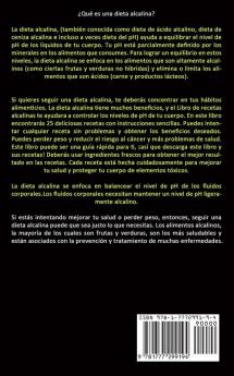 Dieta Alcalina: Una guía para proteger el equilibrio del pH de su cuerpo para una vida larga y saludable (Recetas fáciles y deliciosas para un plan de dieta saludable)