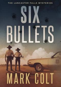 Six Bullets
