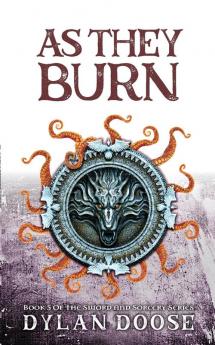 As They Burn: 5 (Sword and Sorcery)