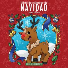 Libro de colorear de Navidad para niños: Libro de Navidad para niños de 4 a 8 años 9 a 12 años (Cuadernos Para Colorear Niños)