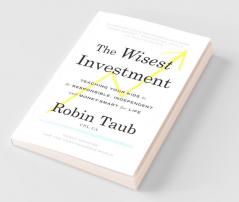 The Wisest Investment
