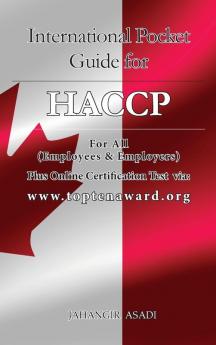 International Pocket Guide for HACCP: For all food industries (Employees and Employers): 1