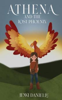 Athena and the Lost Phoenix