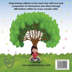 I Am Me: Affirmations for Children