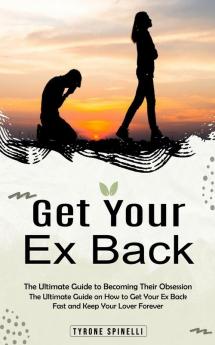 Get Your Ex Back