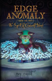 Edge Anomaly: The Spirit of Crescent Island