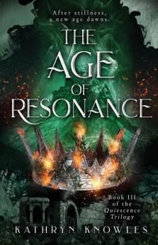 The Age of Resonance