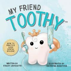 My Friend Toothy™