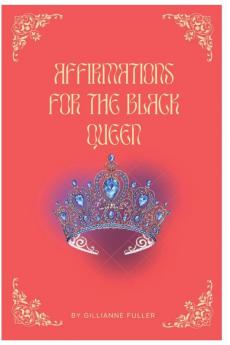 Affirmations For The Black Queen