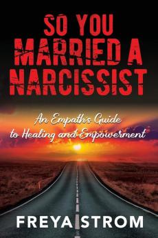 So You Married a Narcissist