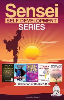 Sensei Self Development Series: Collection of Books 7. 8. 9. 10. 11