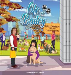 Life of Bailey